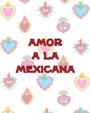Amor a la Mexicana Collection